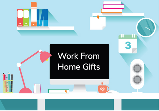 Work From Home Gifts